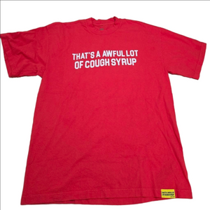 Awful Lot of Cough Syrup Red Tee Extra Large NWOT